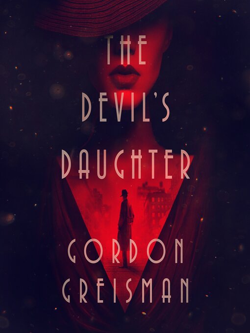 Title details for The Devil's Daughter by Gordon Greisman - Available